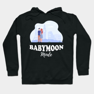 Babymoon Mode Hoodie